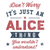 Its an Alice thing