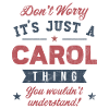 Its a Carol thing