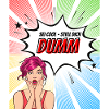Be cool - play dumb