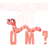 Vermiculture Got Worms