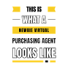Newbie virtual purchasing agent