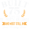 Built 75 Years Ago...