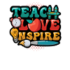 Teachers teach, love inspires