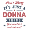 Its a Donna thing