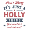 Its a Holly thing