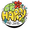 Be Happy And Smile