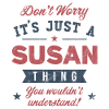 Its a Susan thing