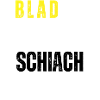Blad is wuascht