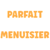 Je suis menuisier