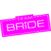 Team Bride Wedding