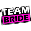 Team Bride Wedding Saying