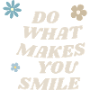 Smile every Day