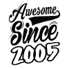 Awesome Since 2005