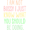 bossy fun quote