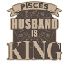 Pisces husband is king