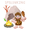 Spelunking, spéléologie, dicton néandertalien