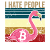 I hate people | Bitcoin
