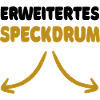 Lustiger Spruch: Erweitertes Speckdrum
