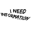 J’ai besoin d’informations