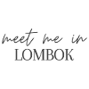 Meet me in Lombok