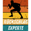 Rückschlagexperte