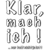 Klar mach ich