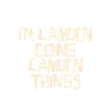 I'm Camden doing Camden things