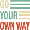 Go your own Way