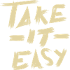 Take it Easy