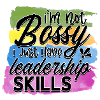 Im not bossy