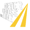 Never cross the line
