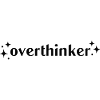 Overthinker