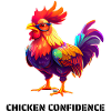 CHICKEN CONFIDENCE