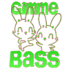Bunnies Dancing Gimme Bass