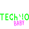 Techno baby 3