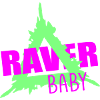Raver baby