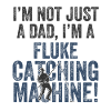 Daddy Catches - Fluke Fishing