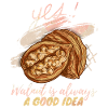 Walnuts, walnuts, nut, funny saying
