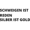 Schweigen