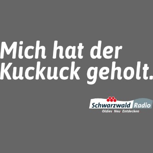 Mich hat der Kuckuck