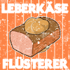 Leberkäse Flüsterer