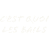 C'est quoi les bails