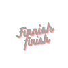 Finnish finish