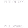 Le chuchoteur d’échecs