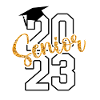 Senior 2023 Class Of 2023 Graduate Graduation