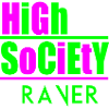 High society rave