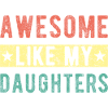 Awesome Like My Daughters