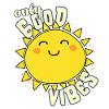 Only Good Vibes: Good Life Süße Cartoon Sonne