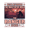 Ranger, master of the wilderness