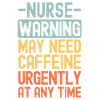 Nurse need coffee urgently